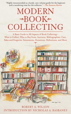 Modern Book Collecting: A Basic Guide to All As... 1602399859 Book Cover