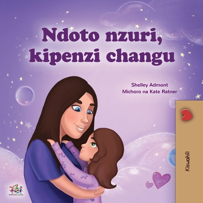 Sweet Dreams, My Love (Swahili Children's Book) [Swahili] [Large Print] 152598120X Book Cover