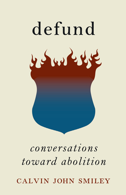 Defund: Conversations Toward Abolition B0CJ6QQBCG Book Cover