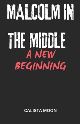 Malcolm in the Middle a New Beginning B0F2N11VLY Book Cover