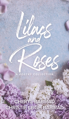 Lilacs and Roses B0DZDV6MWK Book Cover