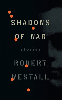 Shadows of War 1948405369 Book Cover