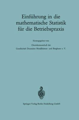 Einführung in Die Mathematische Statistik Für D... [German] 3540044523 Book Cover