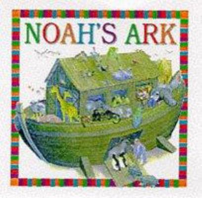Noah's Ark (Snapshot Chunky Board Books) 1859481264 Book Cover