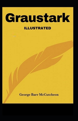 Graustark Illustrated B091WGHCDC Book Cover