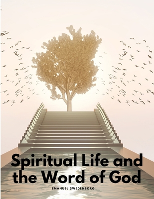 Spiritual Life and the Word of God 1805479199 Book Cover