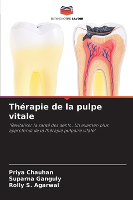 Thérapie de la pulpe vitale [French] 6207608127 Book Cover