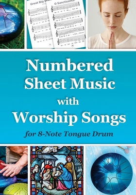 Numbered Sheet Music with Worship Songs for 8-N... B0BLYNJW41 Book Cover