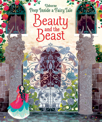 Peep Inside a Fairy Tale Beauty and the Beast 1474920543 Book Cover