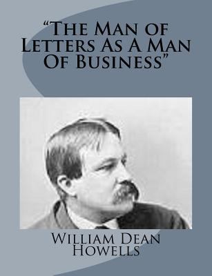 "The Man of Letters As A Man Of Business" 1499228295 Book Cover