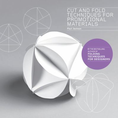 Cut & Fold Techniques for Promotional Materials 178067094X Book Cover
