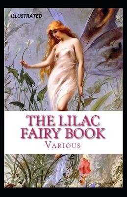 The Lilac Fairy Book Illustrated B08TYJYCFK Book Cover