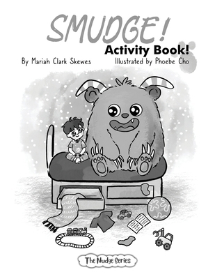 SMUDGE! Activity Book B0DYHZ4L2T Book Cover