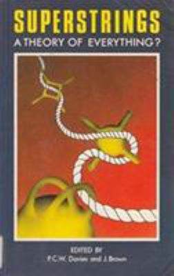 Superstrings: A Theory of Everything? 0521357411 Book Cover