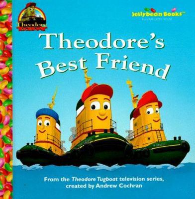 Theodore's Best Friend 0679994092 Book Cover