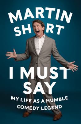 I Must Say HCC: My Life as a Humble Comedy Legend 0062368842 Book Cover