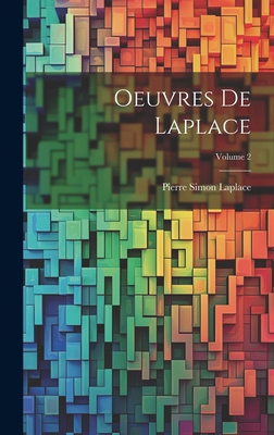Oeuvres De Laplace; Volume 2 [French] 1020286520 Book Cover