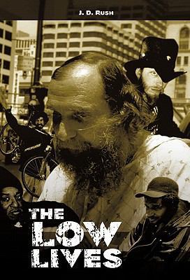 The Low Lives 1450274854 Book Cover