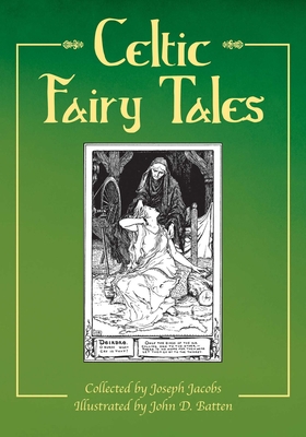 Celtic Fairy Tales 1629142271 Book Cover