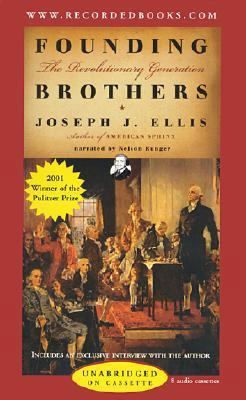 Founding Brothers: The Revolutionary Generation 0788761331 Book Cover