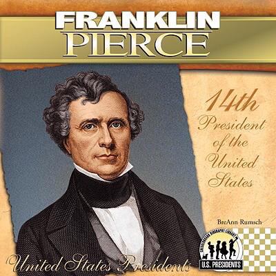 Franklin Pierce 1604534699 Book Cover