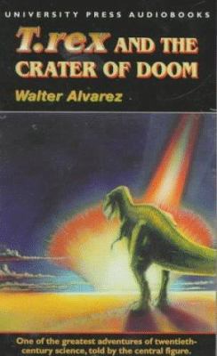 T. Rex and the Crater of Doom: Death of the Din... 1879557460 Book Cover