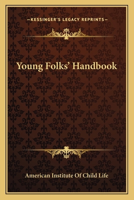 Young Folks' Handbook 1163603864 Book Cover