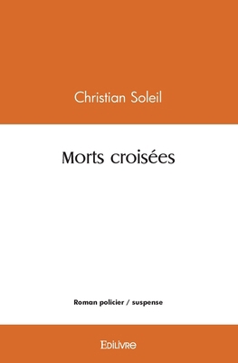 Morts croisées [French] 2414564040 Book Cover
