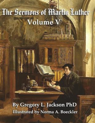The Sermons of Martin Luther: Lenker Edition 1983596612 Book Cover
