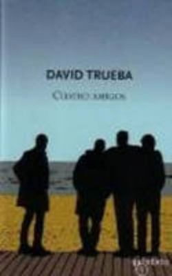 Cuarto Amigos (Spanish Edition) [Spanish] 8497111168 Book Cover