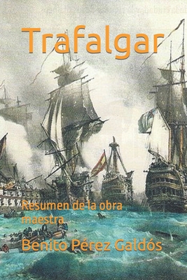 Trafalgar: Obras maestras de la literatura, en ... [Spanish]            Book Cover