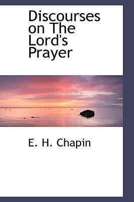 Discourses on the Lord's Prayer 1103399209 Book Cover