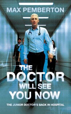The Doctor Will See You Now 0340919949 Book Cover