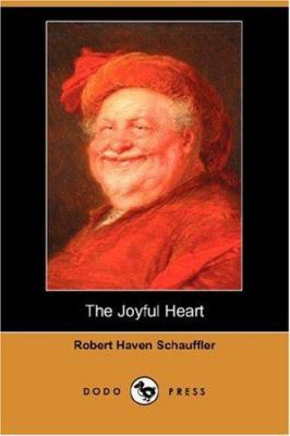 The Joyful Heart (Dodo Press) 1406538892 Book Cover