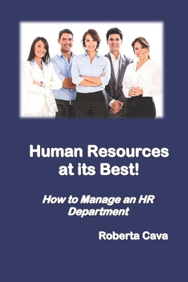 Human Resources at its best! B089CN7V5F Book Cover