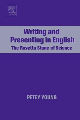 Writing and Presenting in English: The Rosetta ... 0444521186 Book Cover