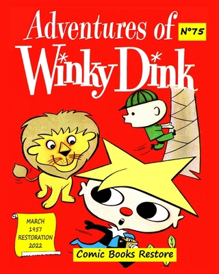 Adventures of Winky Dink, # 75, March 1957: Dis... B0B2HRQWS7 Book Cover