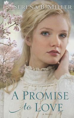A Promise to Love (Thorndike Press Large Print ... [Large Print] 1410454134 Book Cover