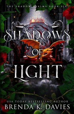 Shadows of Light (The Shadow Realms, Book 6) B0BQXY5PN1 Book Cover