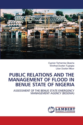 Public Relations and the Management of Flood in... 6207844866 Book Cover