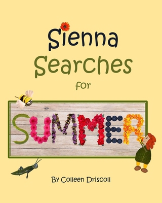 Sienna Searches for Summer B0DFPWQ5HT Book Cover