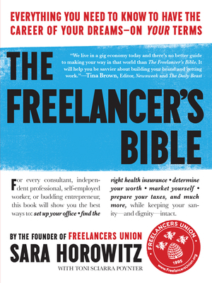 The Freelancer's Bible: Everything You Need to ... B00A2PPWV0 Book Cover