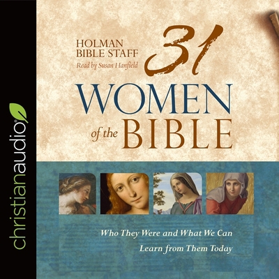 31 Women of the Bible: Who They Were and What W... B08XN7HXCB Book Cover