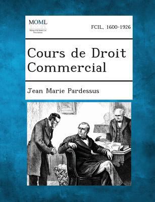 Cours de Droit Commercial [French] 1289339805 Book Cover