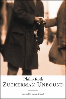 Zuckerman Unbound 1402559577 Book Cover