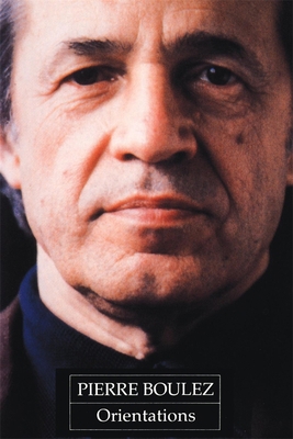 Orientations: Collected Writings 0674643763 Book Cover