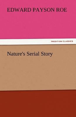 Nature's Serial Story 3842462956 Book Cover