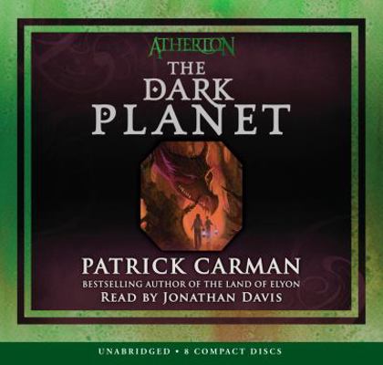 Atherton #3: The Dark Planet - Audio Library Ed... 0545076854 Book Cover