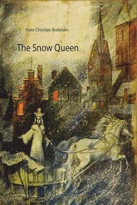 The Snow Queen 1530193672 Book Cover