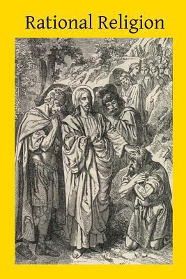 Rational Religion 1501031333 Book Cover
